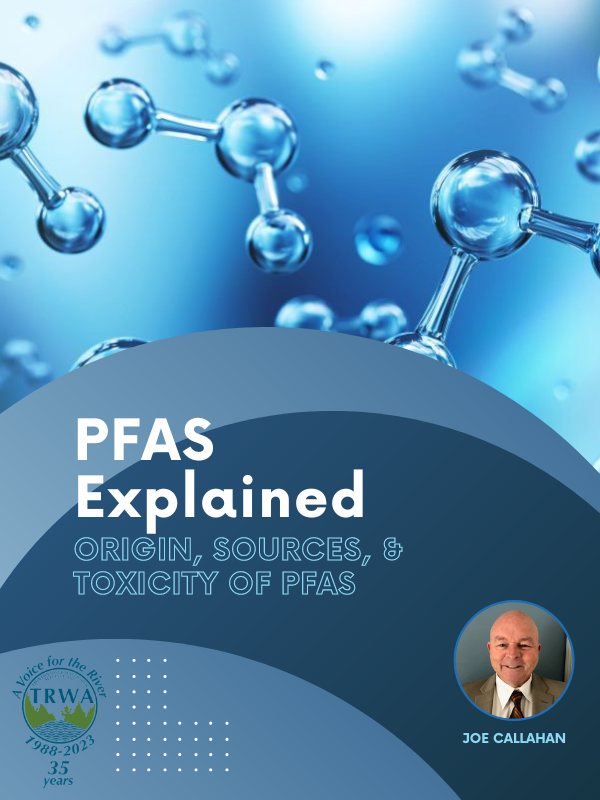 PFAS Explained- Origin, Sources & Toxicity with Joe Callahan – Taunton ...